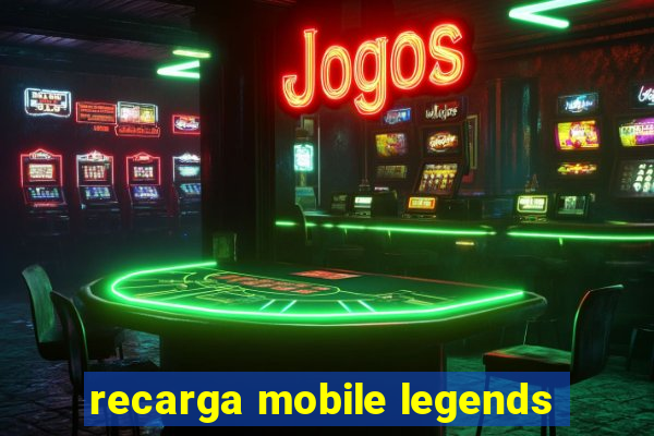 recarga mobile legends